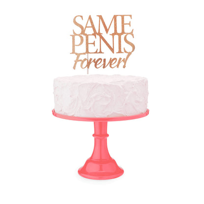 Glitterati Same Penis Forever Cake Topper - Hen's Party Topper